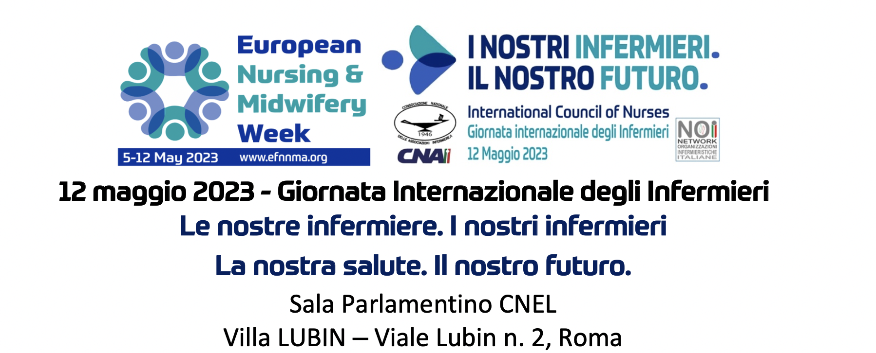 Le nostre infermiere. I nostri infermieri.&nbsp;La nostra salute. Il nostro futuro.